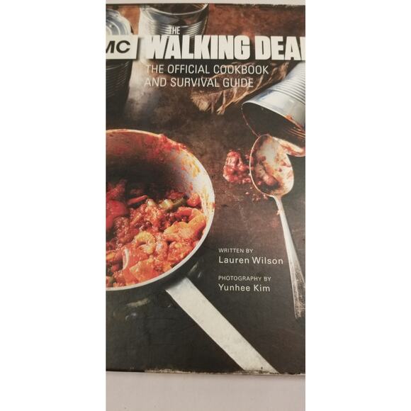 The Walking Dead: The Official Cookbook and Survival Guide - Hardcover Very Good - Picture 7 of 8